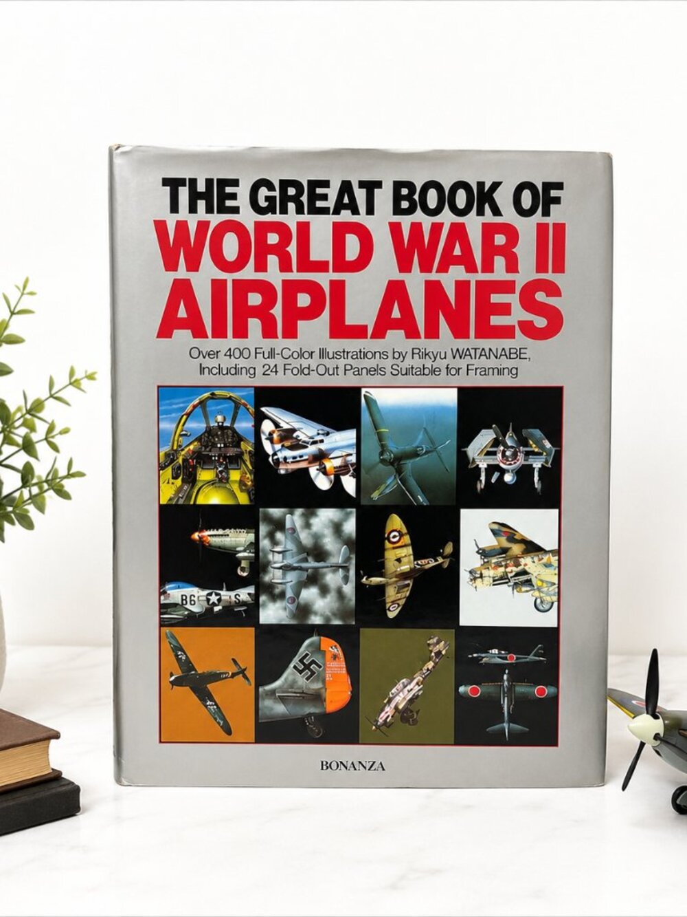 The Great Book of World War II Airplanes Hardcover Bonanza Books WWII Aviation